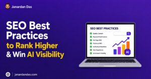 SEO Best Practices to Rank Higher & Win AI Visibility